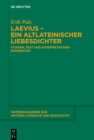Laevius - ein altlateinischer Liebesdichter : Studien, Text und Interpretationskommentar - eBook