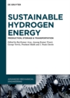 Sustainable Hydrogen Energy : Production, Storage & Transportation - eBook