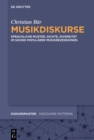 Musikdiskurse : Sprachliche Muster, Dichte, Diversitat im Sound popularer Musikrezensionen - eBook