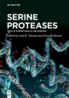 Serine Proteases : Role in Human Health and Disease - eBook