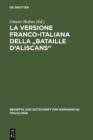 La versione franco-italiana della "Bataille d'Aliscans" : Codex Marcianus fr. VIII [=252] - eBook