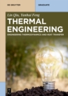 Thermal Engineering : Engineering Thermodynamics and Heat Transfer - eBook