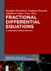 Fractional Differential Equations : A Coincidence Degree Approach - eBook