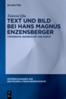 Text und Bild bei Hans Magnus Enzensberger : Typografie, Materialitat und Poetik - eBook