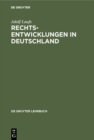 Rechtsentwicklungen in Deutschland - eBook