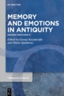 Memory and Emotions in Antiquity : Ancient Emotions IV - eBook