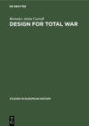 Design for total war : Arms and economics in the Third Reich - eBook
