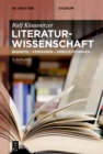 Literaturwissenschaft : Begriffe - Verfahren - Arbeitstechniken - eBook