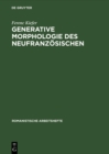 Generative Morphologie des Neufranzosischen - eBook