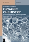 Organic Chemistry: 25 Must-Know Classes of Organic Compounds - eBook
