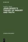 John Dewey's theory of inquiry and truth - eBook