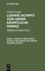 Armuth, Reichthum, Schuld und Busze der Grafin Dolores, Band 1 : Eine wahre Geschichte zur lehrreichen Unterhaltung armer Fraulein - eBook