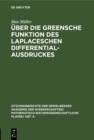 Uber die Greensche Funktion des Laplaceschen Differentialausdruckes - eBook