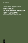 Friedrich Schleiermacher zum 150. Todestag : Handschriften und Drucke - eBook