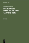 Sebastian Hensel: Die Familie Mendelssohn 1729 bis 1847. Band 2 - eBook