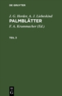 J. G. Herder; A. J. Liebeskind: Palmblatter. Teil 3 - eBook
