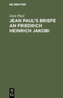 Jean Paul's Briefe an Friedrich Heinrich Jakobi - eBook