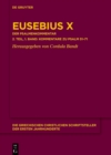 Eusebius X : Der Psalmenkommentar 2. Teil, 1. Band: Die Kommentare zu Psalm 51-71 - eBook