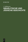 Israelitische und judische Geschichte - eBook