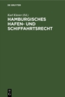 Hamburgisches Hafen- und Schiffahrtsrecht - eBook