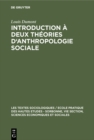 Introduction a deux theories d'anthropologie sociale : Groupes de filiation et alliance de mariage - eBook