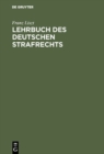Lehrbuch des deutschen Strafrechts - eBook