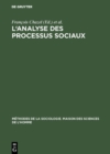 L'analyse des processus sociaux - eBook