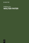 Walter Pater : Die Autonomie des Asthetischen - eBook