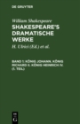 Konig Johann. Konig Richard II. Konig Heinrich IV. (1. Teil) - eBook