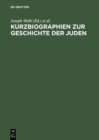 Kurzbiographien zur Geschichte der Juden : 1918-1945 - eBook