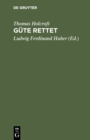 Gute rettet : Ein Lustspiel in funf Aufzugen - eBook