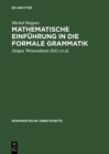 Mathematische Einfuhrung in die formale Grammatik - eBook