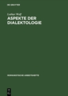 Aspekte der Dialektologie : Eine Darstellung von Methoden auf franzosischer Grundlage - eBook