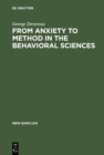 From Anxiety to Method in the Behavioral Sciences - eBook