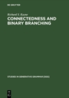 Connectedness and binary branching - eBook