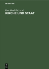 Kirche und Staat : Festschrift fur Bischof D. Hermann Kunst D.D. zum 60. Geburtstag am 21. Januar 1967 - eBook