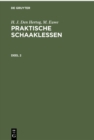 H. J. den Hertog; M. Euwe: Praktische Schaaklessen. Deel 2 - eBook