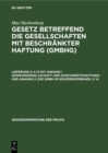 13 mit Anhang I (Einmanngesellschaft und Durchgriffshaftung) und Anhang II (Die GmbH im Konzernverband),  14 - eBook