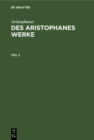 Aristophanes: Des Aristophanes Werke. Teil 2 - eBook