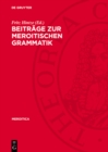 Beitrage zur meroitischen Grammatik - eBook
