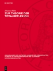 Zur Theorie der Totalreflexion - eBook