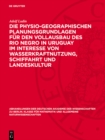 Die physio-geographischen Planungsgrundlagen fur den Vollausbau des Rio Negro in Uruguay im Interesse von Wasserkraftnutzung, Schiffahrt und Landeskultur : Ein Beitrag zur Gewasserkunde Sudamerikas - eBook