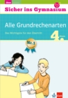 Klett Sicher ins Gymnasium Alle Grundrechenarten 4. Klasse : Das Wichtigste fur den Ubertritt - Mathematik - eBook