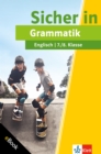 Klett Sicher in Englisch Grammatik 7./8. Klasse : Alles zum Thema Grammatik - eBook