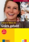 Gluck gehabt - Buch mit CD - Book