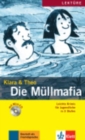 Leichte Krimis fur Jugendliche in 3 Stufen : Die Mullmafia - Buch mit Audio-O - Book