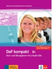 DaF Kompakt in 3 Banden : Kurs- und Arbeitsbuch B1 mit 2 Audio-CDs - Book