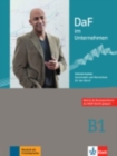DaF im Unternehmen : Intensivtrainer B1 - Grammatik und Wortschatz fur den Beru - Book