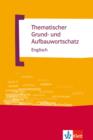 Thematischer Grund- und Aufbauwortschatz Englisch - eBook