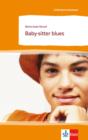 Baby-sitter blues : Franzosische Lekture fur das 4. Lernjahr - eBook